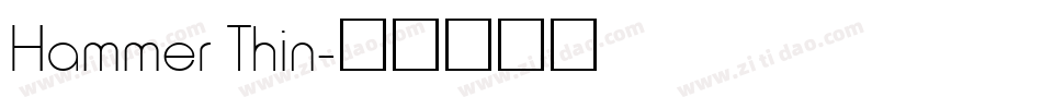 Hammer Thin字体转换